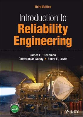 Introduction to Reliability Engineering - James E. Breneman, Chittaranjan Sahay, Elmer E. Lewis