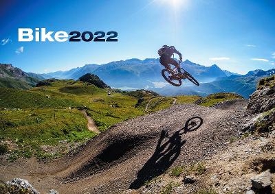 Bike 2022 - Mountainbike Kalender - Mountain Biking