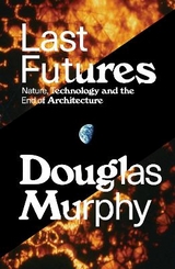 Last Futures - Murphy, Douglas