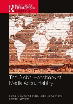 The Global Handbook of Media Accountability - 