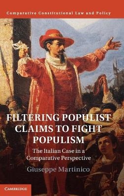 Filtering Populist Claims to Fight Populism - Giuseppe Martinico