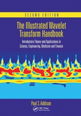 The Illustrated Wavelet Transform Handbook - Paul S. Addison