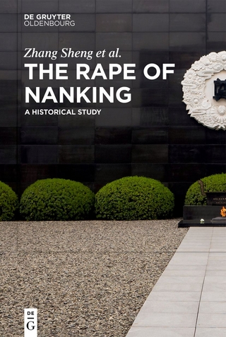 The Rape of Nanking: A Historical Study Zhang Sheng Author