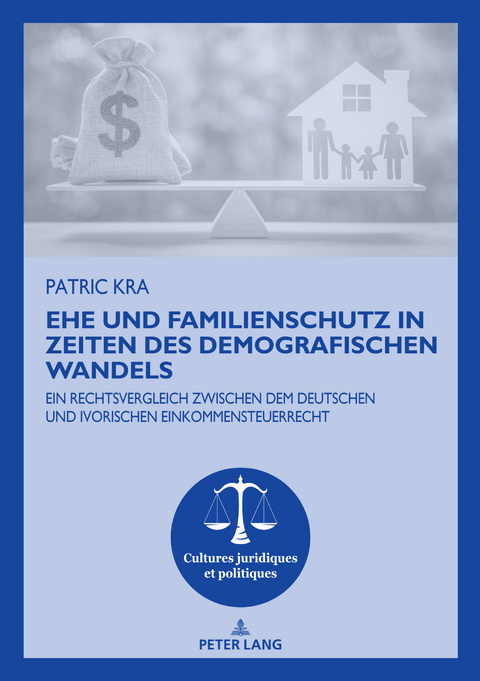 Ehe Und Familienschutz in Zeiten Des Demografischen Wandels - Patric Kra