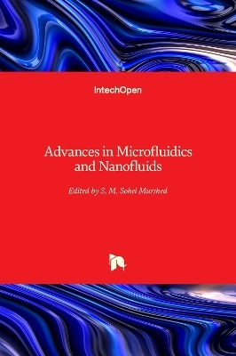 Advances in Microfluidics and Nanofluids - 