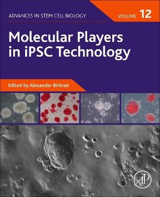 Molecular Players in iPSC Technology - 