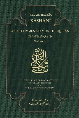 A Sufi Commentary on the Qur'an - 'Abd al-Razzaq al-Kashani