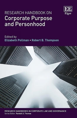 Research Handbook on Corporate Purpose and Personhood - 