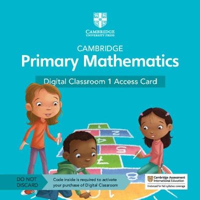 Cambridge Primary Mathematics Digital Classroom 1 Access Card (1 Year Site Licence) -  Tutors24, Cherri Moseley, Janet Rees