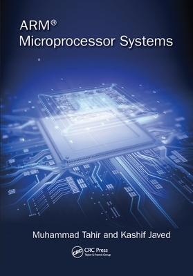 ARM Microprocessor Systems - Muhammad Tahir, Kashif Javed