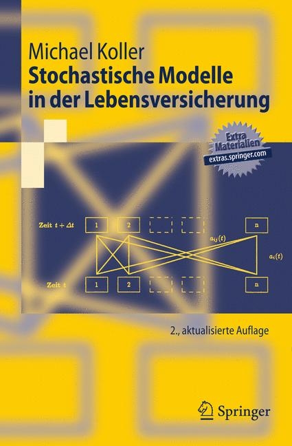 Stochastische Modelle in der Lebensversicherung - Michael Koller