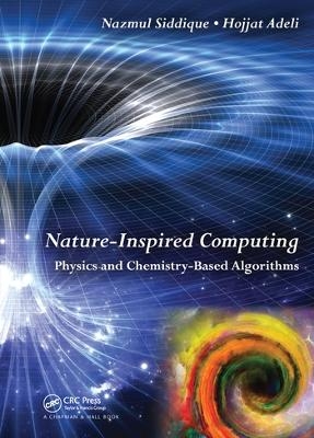 Nature-Inspired Computing - Hojjat Adeli, Nazmul H. Siddique