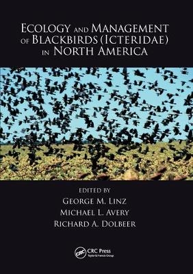 Ecology and Management of Blackbirds (Icteridae) in North America - 