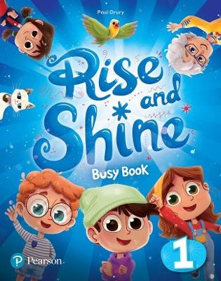 Rise and Shine (AE) - 1st Edition (2021) - Busy Book - Level 1 - Paul Drury