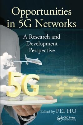 Opportunities in 5G Networks - 