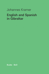 English and Spanish in Gibraltar - Johannes Kramer