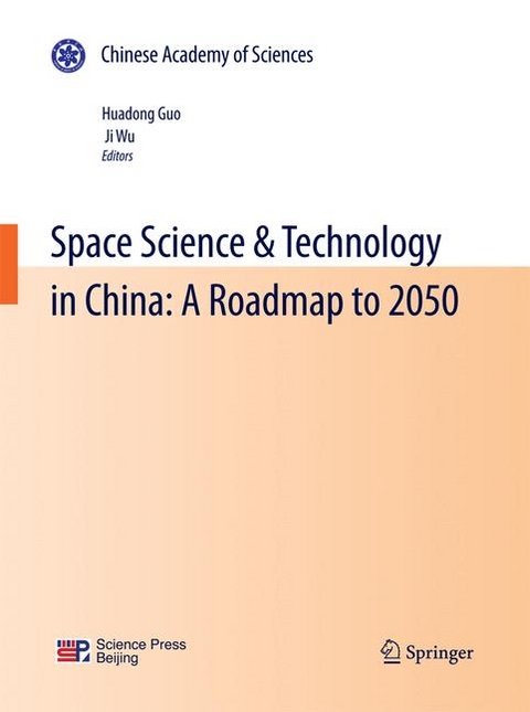 Space Science & Technology in China: A Roadmap to 2050 - 