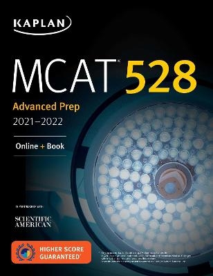 MCAT 528 Advanced Prep 2021–2022 -  Kaplan Test Prep