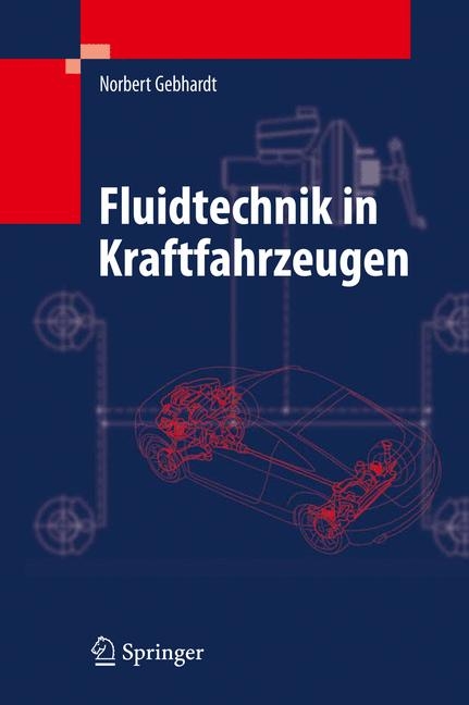 Fluidtechnik in Kraftfahrzeugen - Norbert Gebhardt