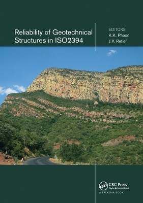 Reliability of Geotechnical Structures in ISO2394 - 