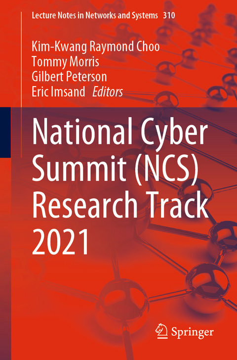 National Cyber Summit (NCS) Research Track 2021 - 