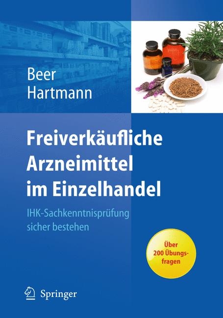 Freiverkäufliche Arzneimittel im Einzelhandel -  Michaela Beer,  Christine Hartmann
