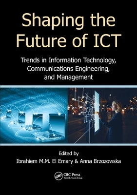 Shaping the Future of ICT - 
