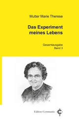 Das Experiment meines Lebens - Marie Therese