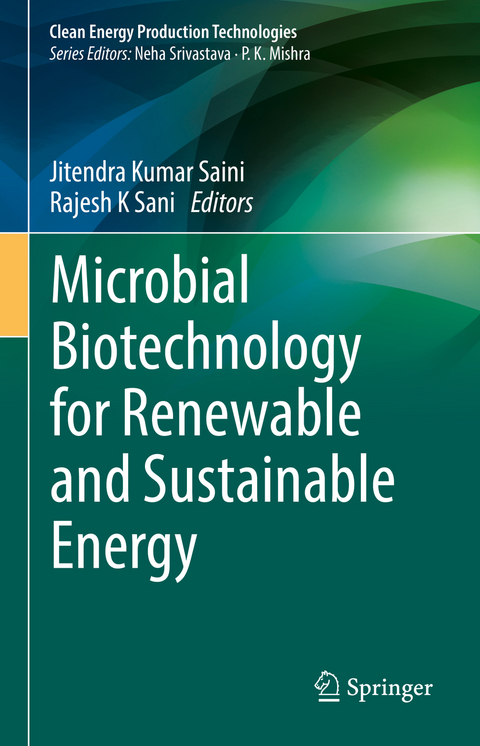 Microbial Biotechnology for Renewable and Sustainable Energy - 