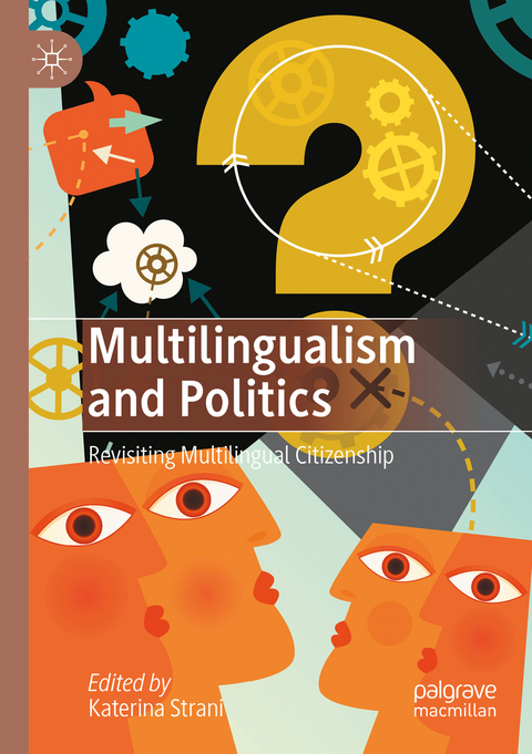 Multilingualism and Politics - 