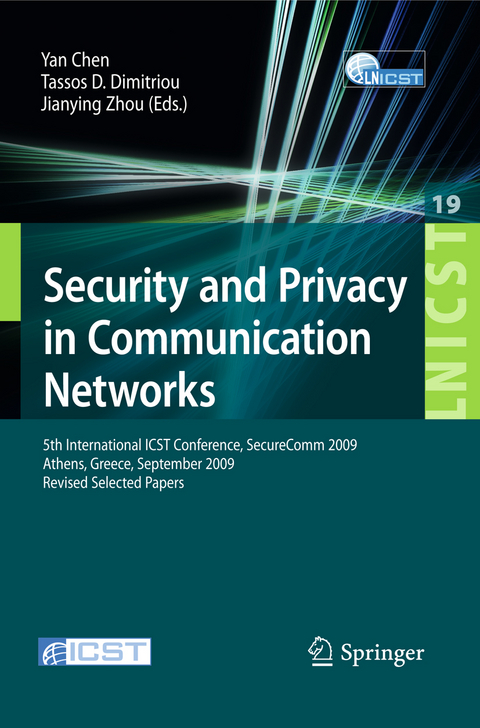 Security and Privacy in Communication Networks - 