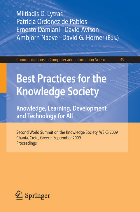 Best Practices for the Knowledge Society. Knowledge, Learning, Development and Technology for All - 