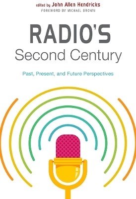Radio's Second Century - 