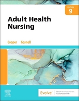 Adult Health Nursing - Cooper, Kim; Gosnell, Kelly