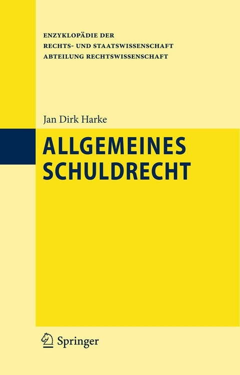 Allgemeines Schuldrecht -  Jan Dirk Harke
