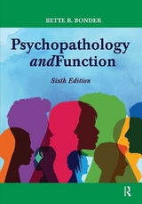Psychopathology and Function - Bonder, Bette