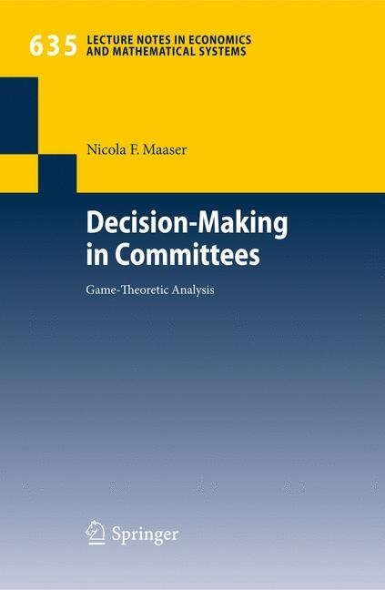 Decision-Making in Committees - Nicola Friederike Maaser