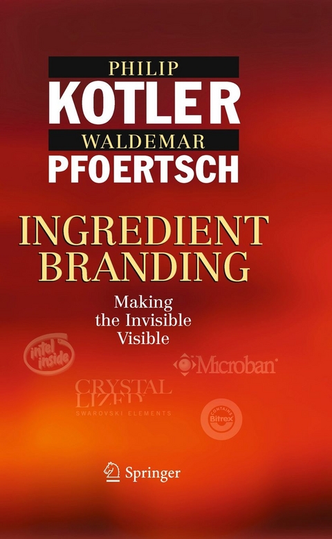 Ingredient Branding -  Philip Kotler,  Waldemar Pfoertsch
