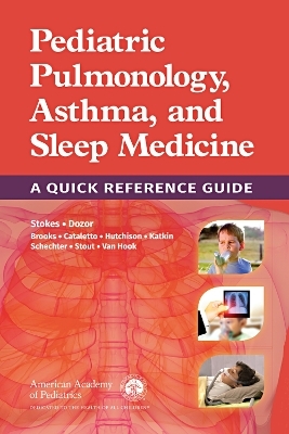 Pediatric Pulmonology, Asthma, and Sleep Medicine -  American Academy of Pediatrics Section on Pediatric Pulmonology and Sleep Medicine