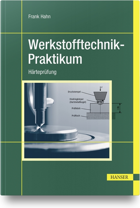 Werkstofftechnik-Praktikum - Frank Hahn