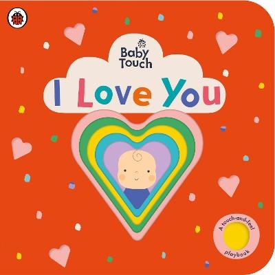 Baby Touch: I Love You -  Ladybird