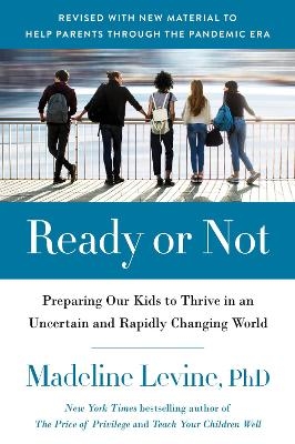 Ready or Not - Madeline Levine
