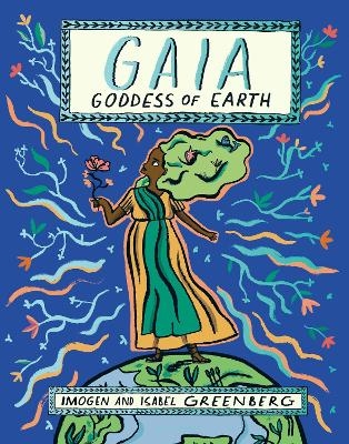 Gaia - Imogen Greenberg