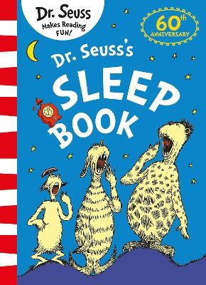 Dr. Seuss’s Sleep Book -  Dr. Seuss
