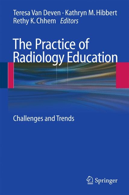 The Practice of Radiology Education - 