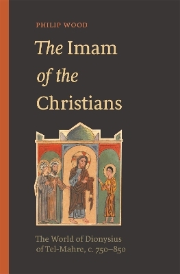 The Imam of the Christians - Philip Wood