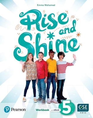 Rise and Shine (AE) - 1st Edition (2021) - Workbook and eBook - Level 5 - Emma Mohamed