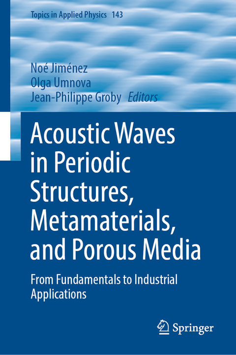 Acoustic Waves in Periodic Structures, Metamaterials, and Porous Media - 