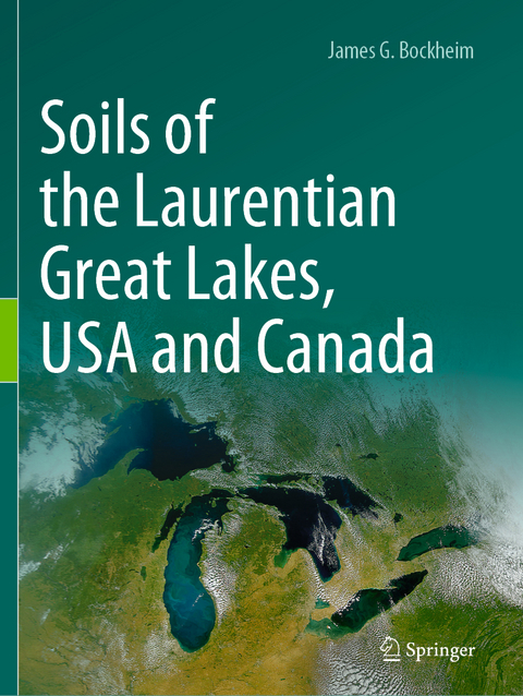 Soils of the Laurentian Great Lakes, USA and Canada - James G. Bockheim