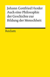 Auch eine Philosophie der Geschichte zur Bildung der Menschheit - Herder, Johann Gottfried; Irmscher, Hans Dietrich